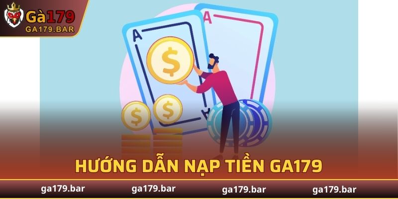 Nạp Tiền GA179